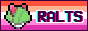 A BUTTON FOR THE SITE 'RALTS'.